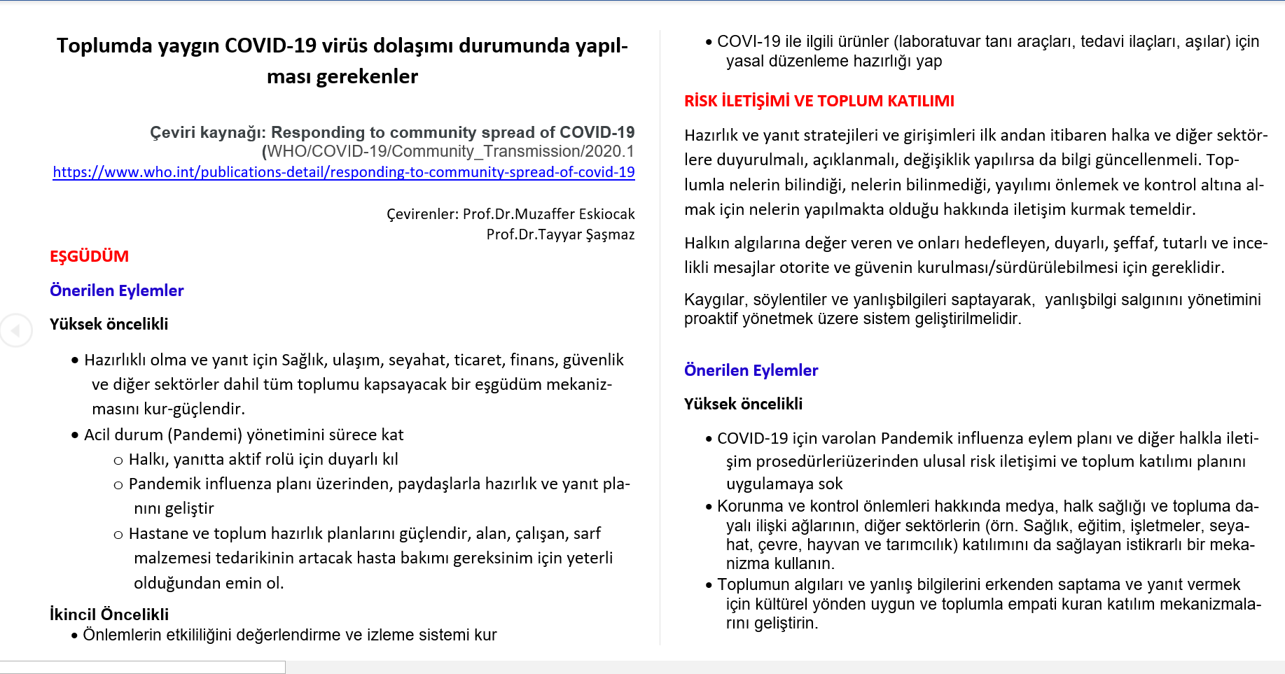 Toplumda yaygın COVID-19 virüs dolaşımı durumunda yapılması gerekenler